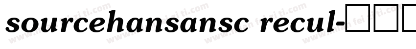 sourcehansansc recul字体转换
